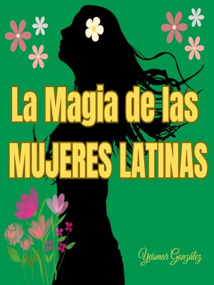 cover image of La magia de las MUJERES LATINAS
